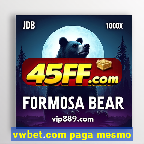 vwbet.com paga mesmo